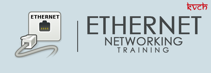 Best Ethernet Networking Training Institute & Certification in Noida